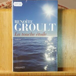 La touche étoile | Benoîte Groult