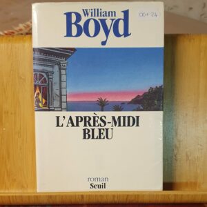 L’après-midi bleu | William Boyd