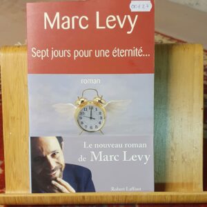 Sept jours pour une éternité | Marc Levy